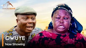 Owuye - Latest Yoruba Movie Drama
