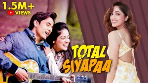 Total Siyapaa [Hindi]
