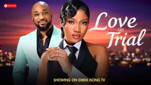LOVE ON TRIAL