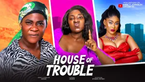 HOUSE OF TROUBLE