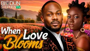WHEN LOVE BLOOMS