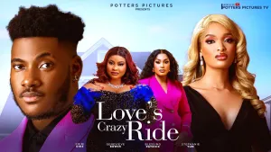 LOVE'S CRAZY RIDE
