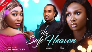 MY SAFE HEAVEN