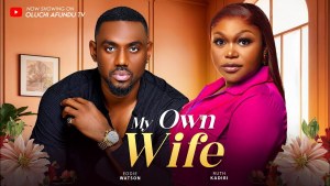 MY OWN WIFE