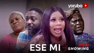 Ese Mi Latest Yoruba Movie Drama