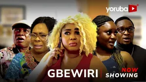 Gbewiri Latest Yoruba Movie Drama