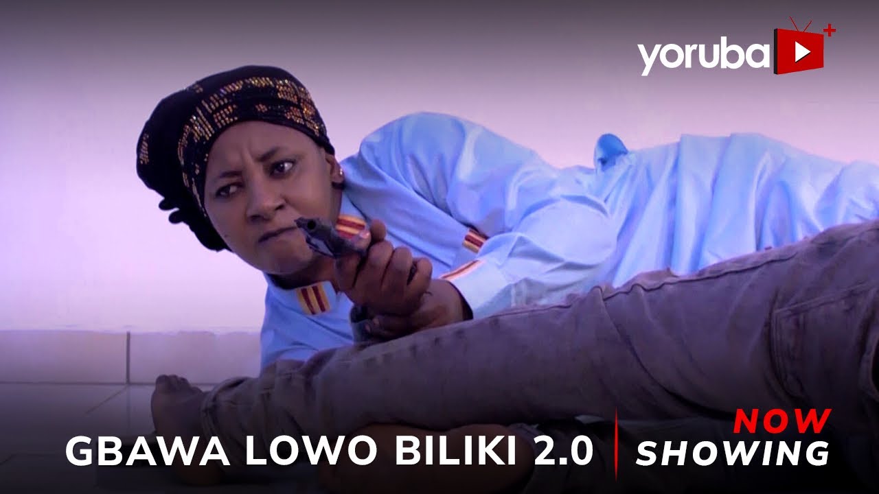 Gbawa Lowo Biliki 2.0