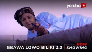 Gbawa Lowo Biliki 2.0