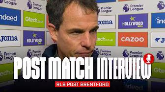 "We were not at the level" | RLB On Brentford Defeat | Post Match Interview