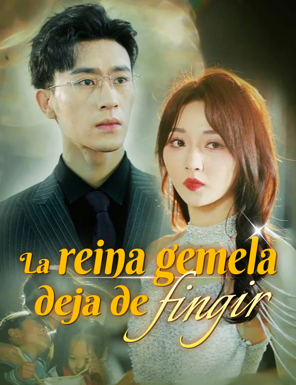 La reina gemela deja de fingir poster