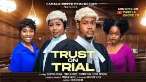 TRUST ON TRIAL