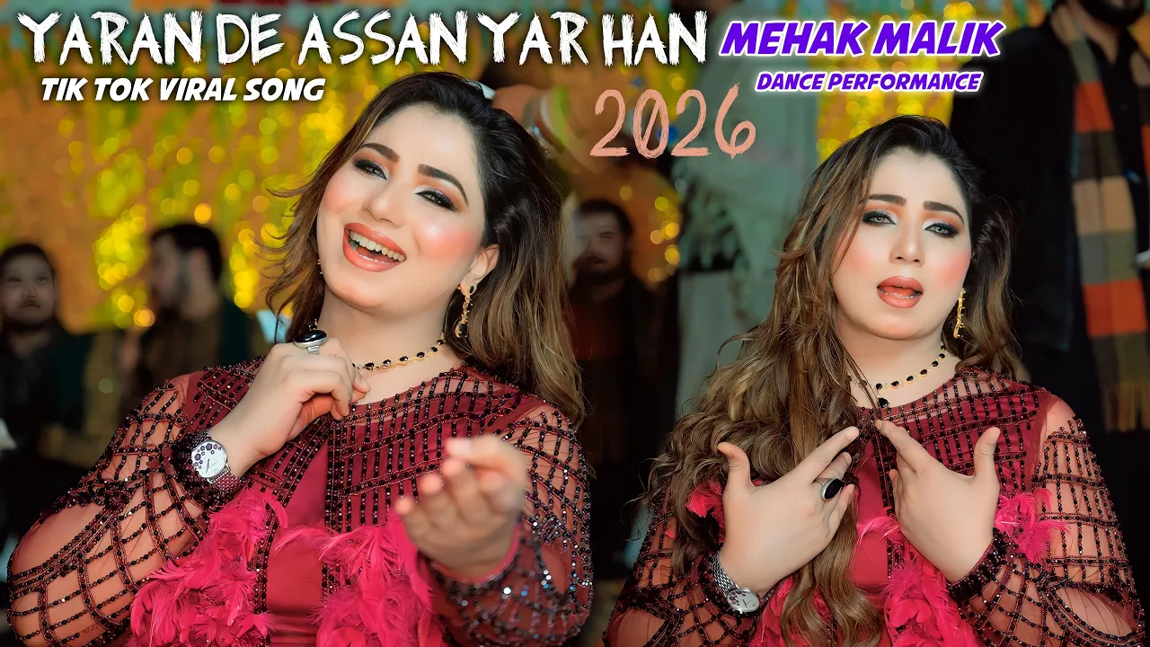 Yaran De Assan Yar Han | Mehak Malik Dance Performance | Shaheen Production