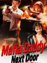 Mafia Daddy Next Door [English]