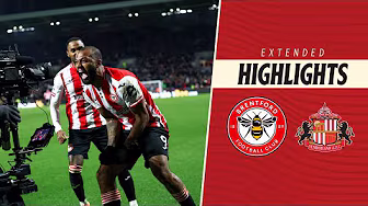 Brentford 3-0 Sunderland | Extended Premier League Highlights
