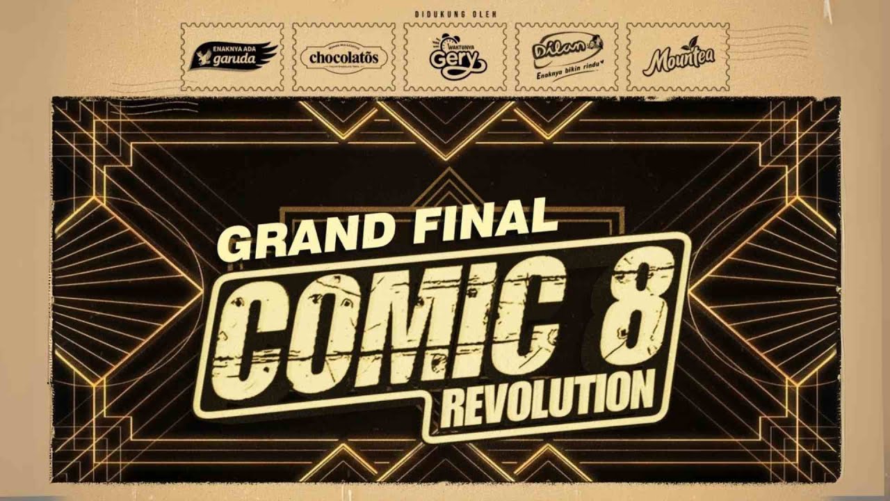 LIVE ELIMINASI #GRAND FINAL COMIC 8 REVOLUTION #comic8revolution poster - similar to Day 60 | Aji Betawi Banjir Air Mata