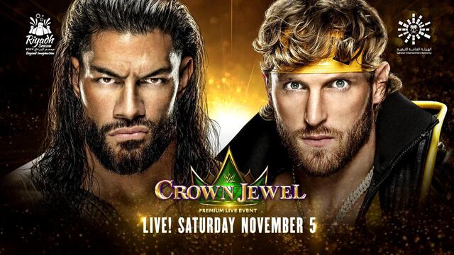 Roman Reigns will battle Logan Paul for the Undisputed WWE Universal Title at WWE Crown Jewel background