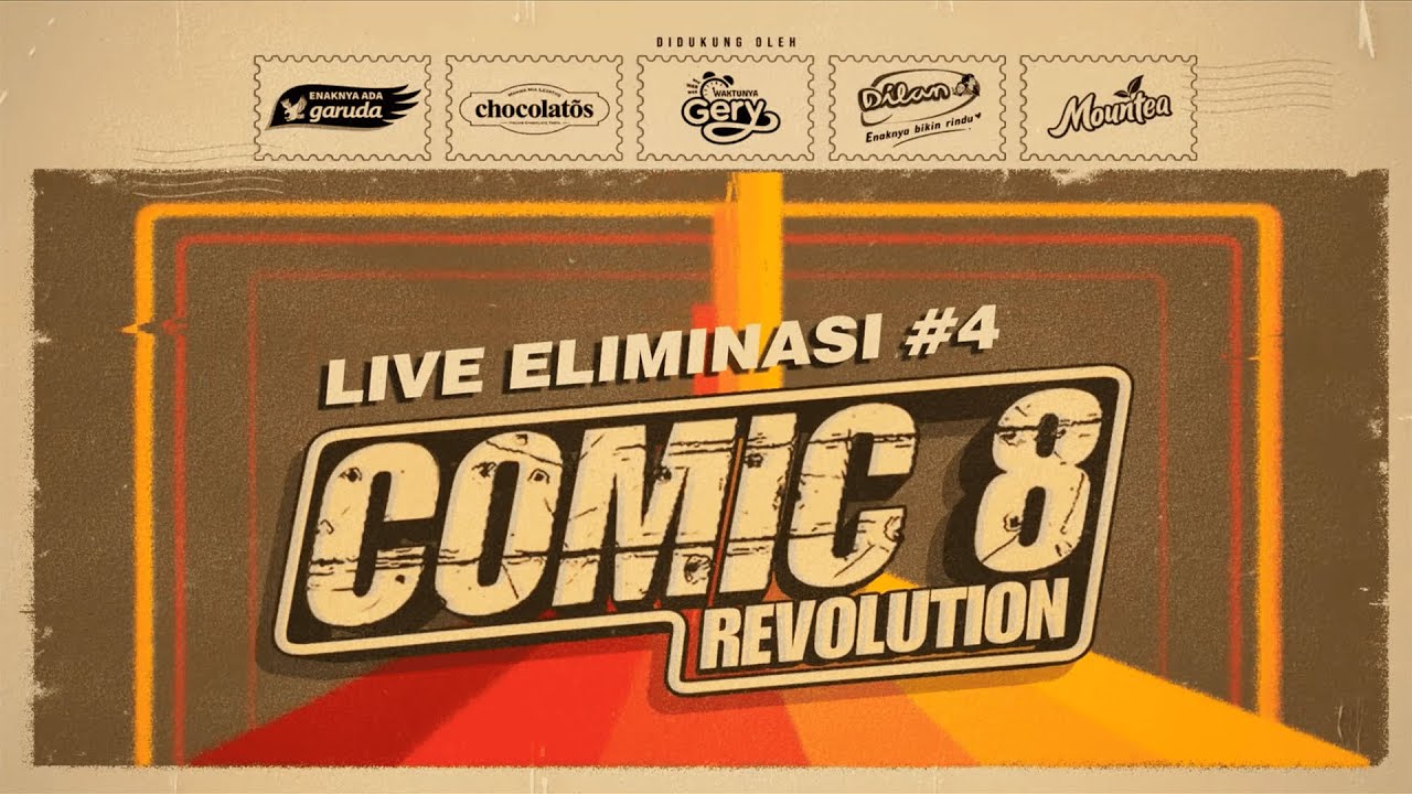 Live Eliminasi #4 | Comic 8 Revolution poster - similar to Day 60 | Aji Betawi Banjir Air Mata