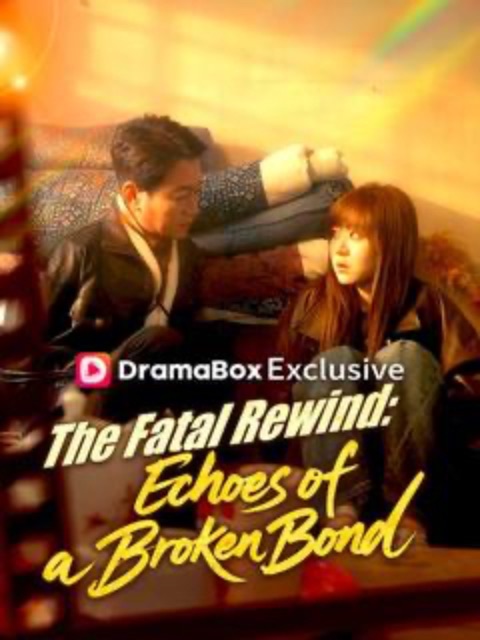 The Fatal Rewind Echoes of a Broken Bond [English] poster