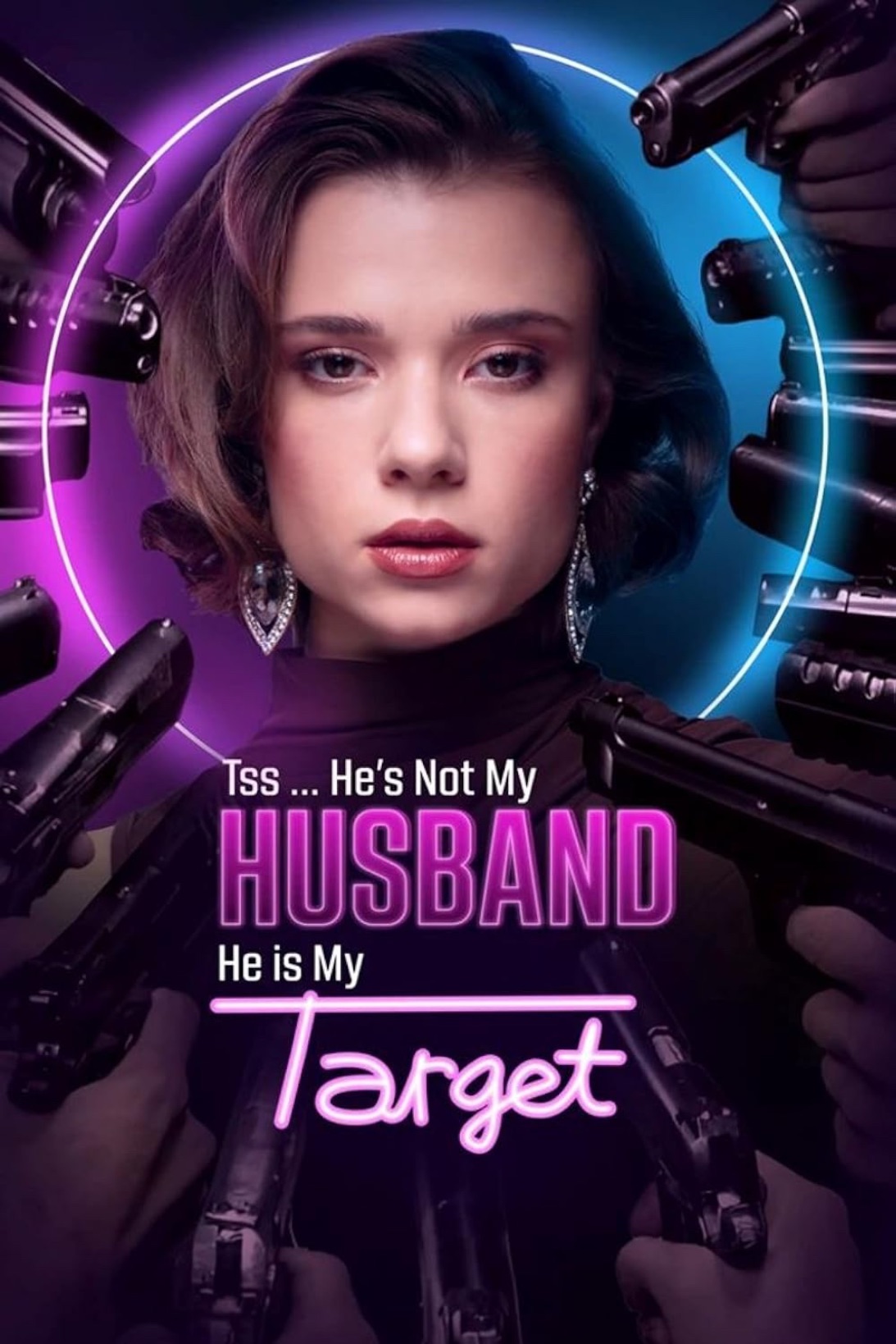 Tss… He’s Not My Husband. He Is My Target  [English] poster