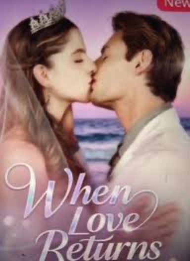 When Love Returns [English] — blurred background