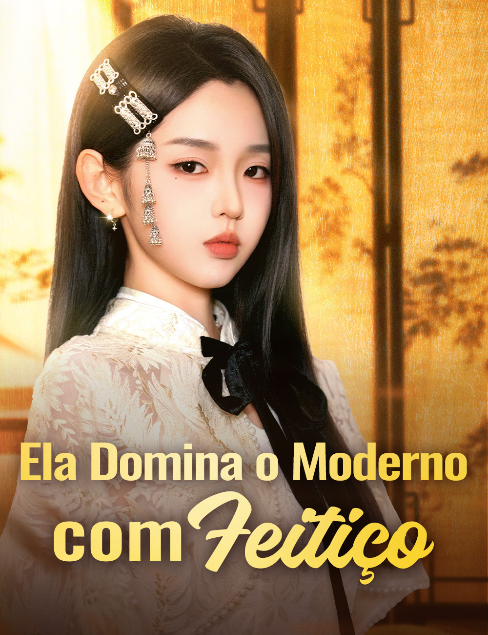 Ela Domina o Moderno com Feitiço [Doblado] poster