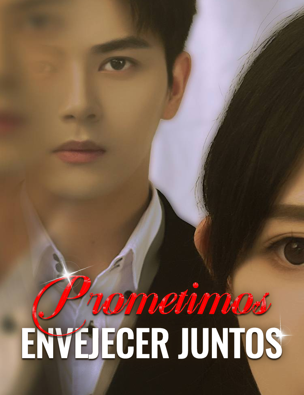 Prometimos envejecer juntos poster