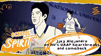 Jjay Alejandro reminisces about NU’s losses, growth, and redemption | SCHOOL SPIRIT EP8 | HIGHLIGHTS background