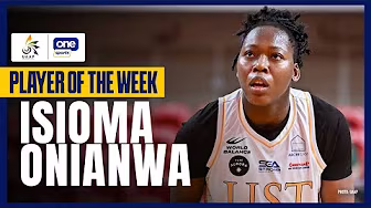 ISIOMA ONIANWA | PLAYER OF THE WEEK | UAAP SEASON 88 WOMEN’S BASKETBALL