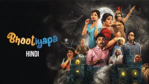 Bhootiyapa [Hindi]
