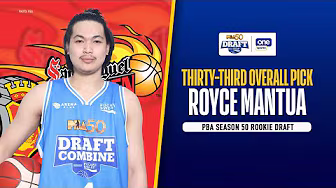 Royce Mantua is the THIRTY-THIRD overall pick | PBA Season 50 Rookie Draft background