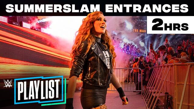 2 hours of SummerSlam entrances: WWE Playlist