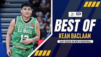 BEST OF KEAN BACLAAN | DLSU Green Archers | UAAP SEASON 88 MEN’S BASKETBALL | HIGHLIGHTS