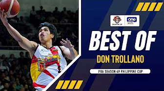 BEST OF DON TROLLANO | PBA SEASON 49 PHILIPPINE CUP | HIGHLIGHTS backdrop