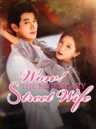 Wow! The Legendary Street Wife [English] poster