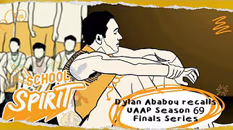 Dylan Ababou revisits their Final games against ADMU in UAAP S69 | SCHOOL SPIRIT EP 3 | HIGHLIGHTS