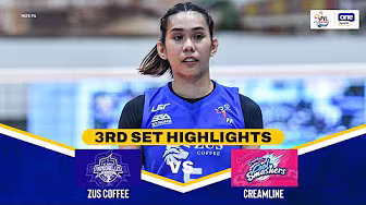 ZUS COFFEE vs. CREAMLINE | SET 3 HIGHLIGHTS | 2025 PVL ON TOUR | JULY 19, 2025 background