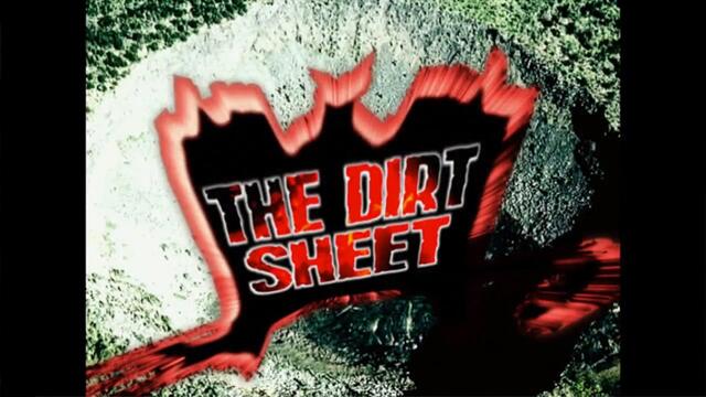 "The Dirt Sheet" - May 17, 2008