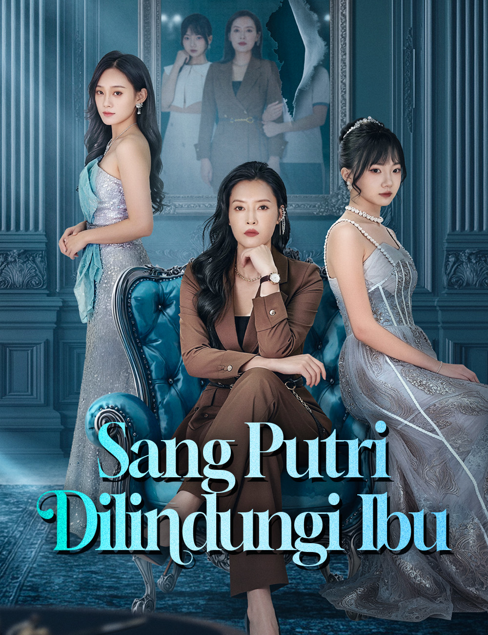 Sang Putri Dilindungi Ibu poster