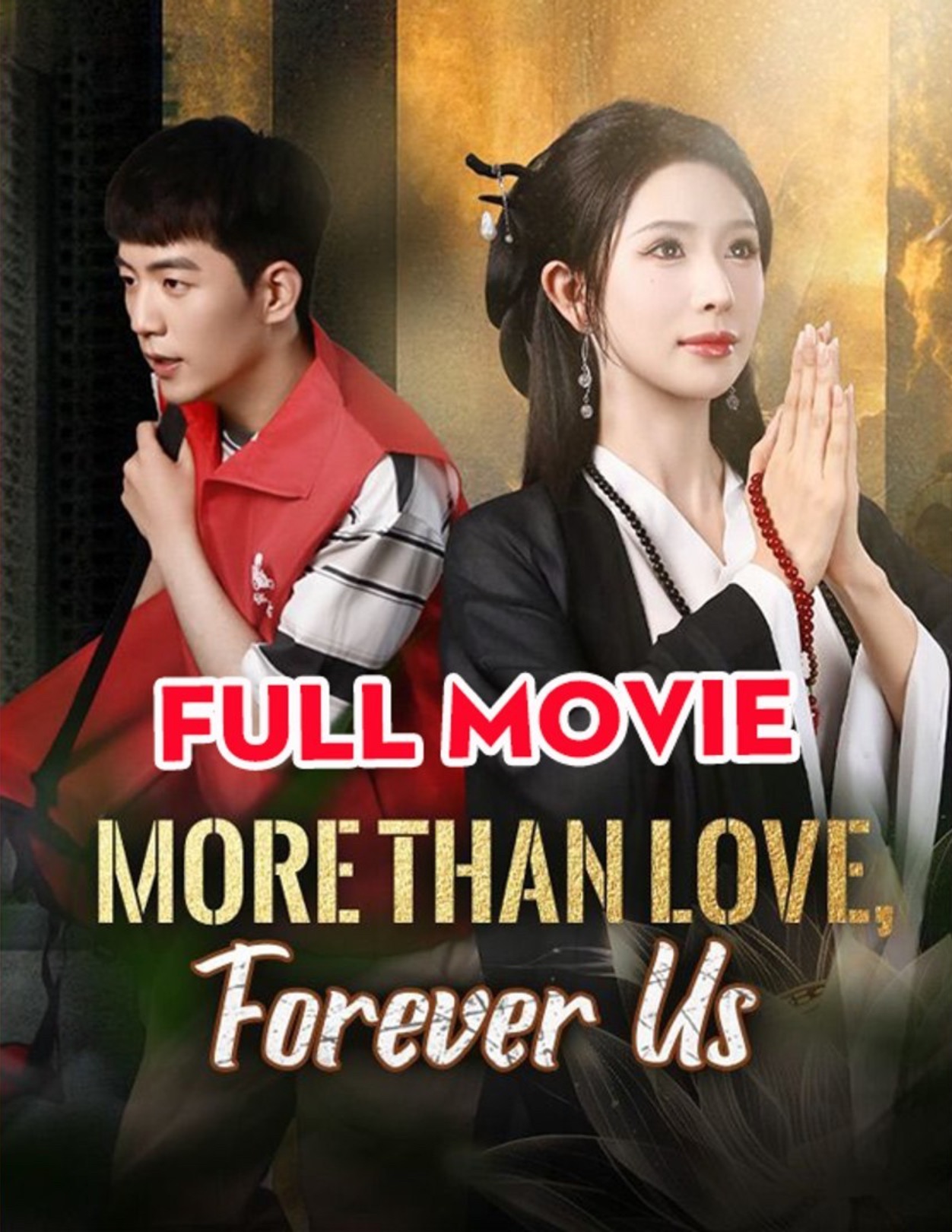 More Than Love, Forever Us [English] poster