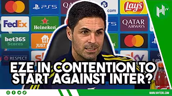 TEMPTED to START Eze over Odegaard? | Mikel Arteta | Inter v Arsenal