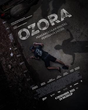 Ozora: Brutal Assault the Lord of South Jakarta