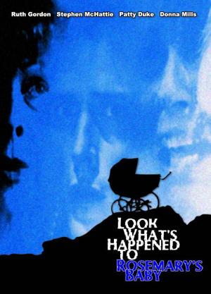 Look What's Happened to Rosemary's Baby [Portuguese]