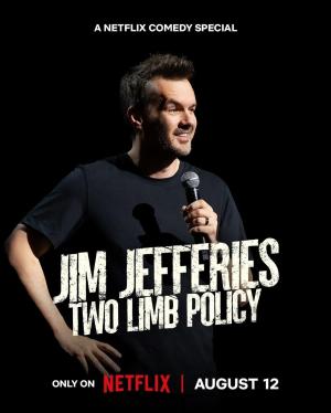 Jim Jefferies: Two Limb Policy