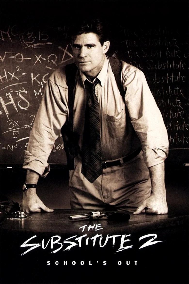The Substitute 2: School's Out (1998) | Watch on Movi47