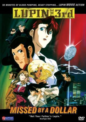 Lupin III: Missed by a Dollar [Tagalog]