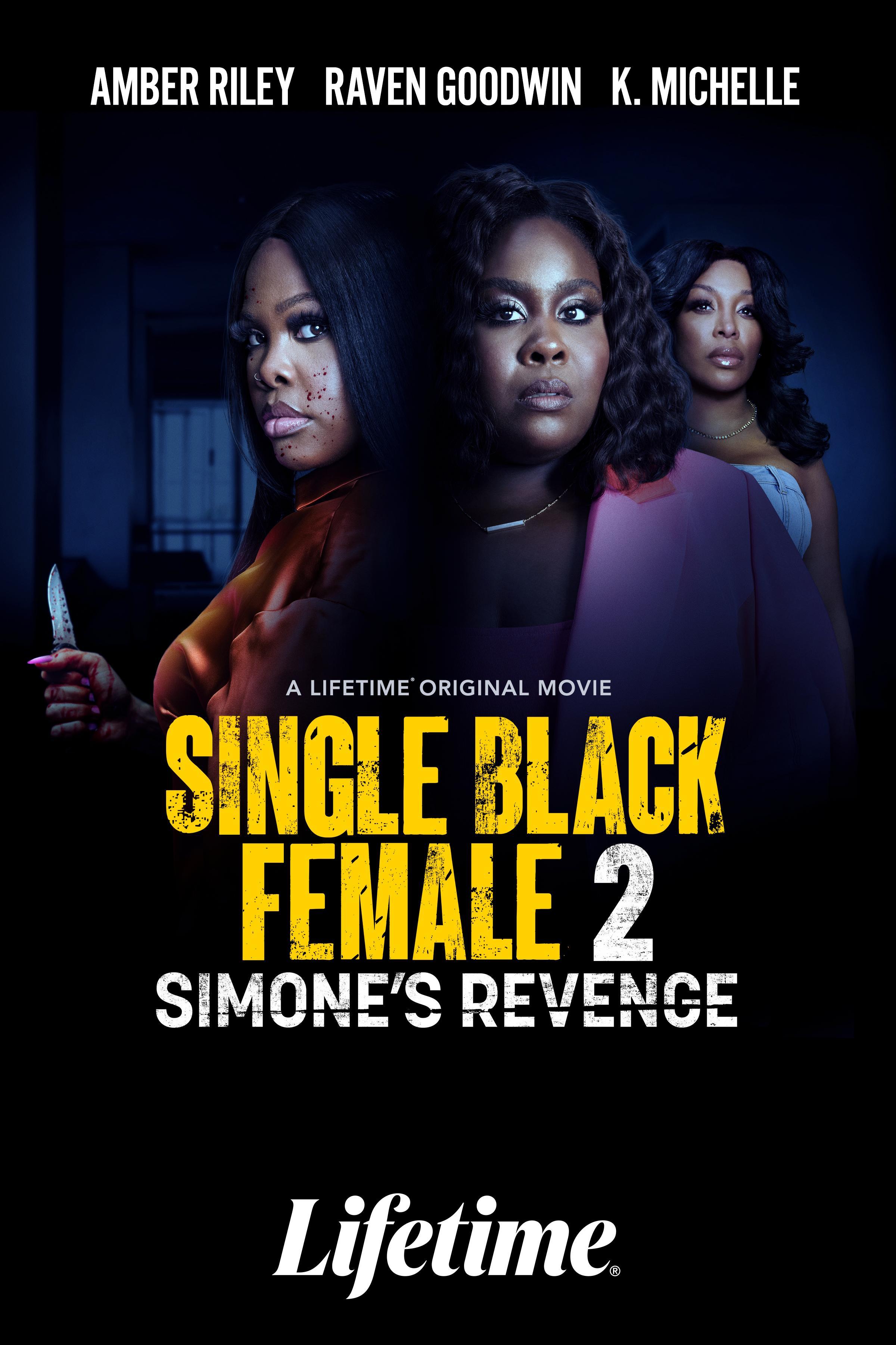 Single Black Female 2: Simone's Revenge (2024) | Watch on Movi47