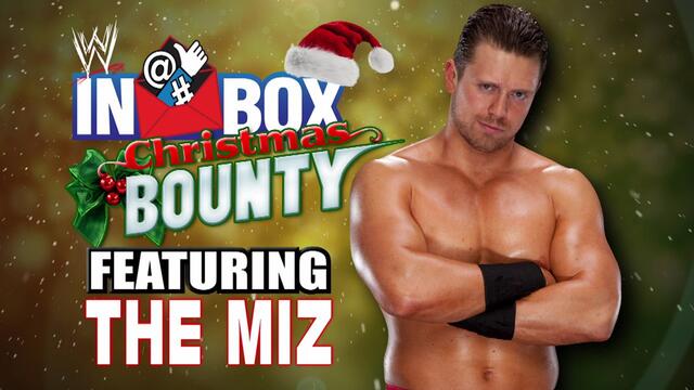 The Miz's special "Christmas Bounty" WWE Inbox - Episode 97