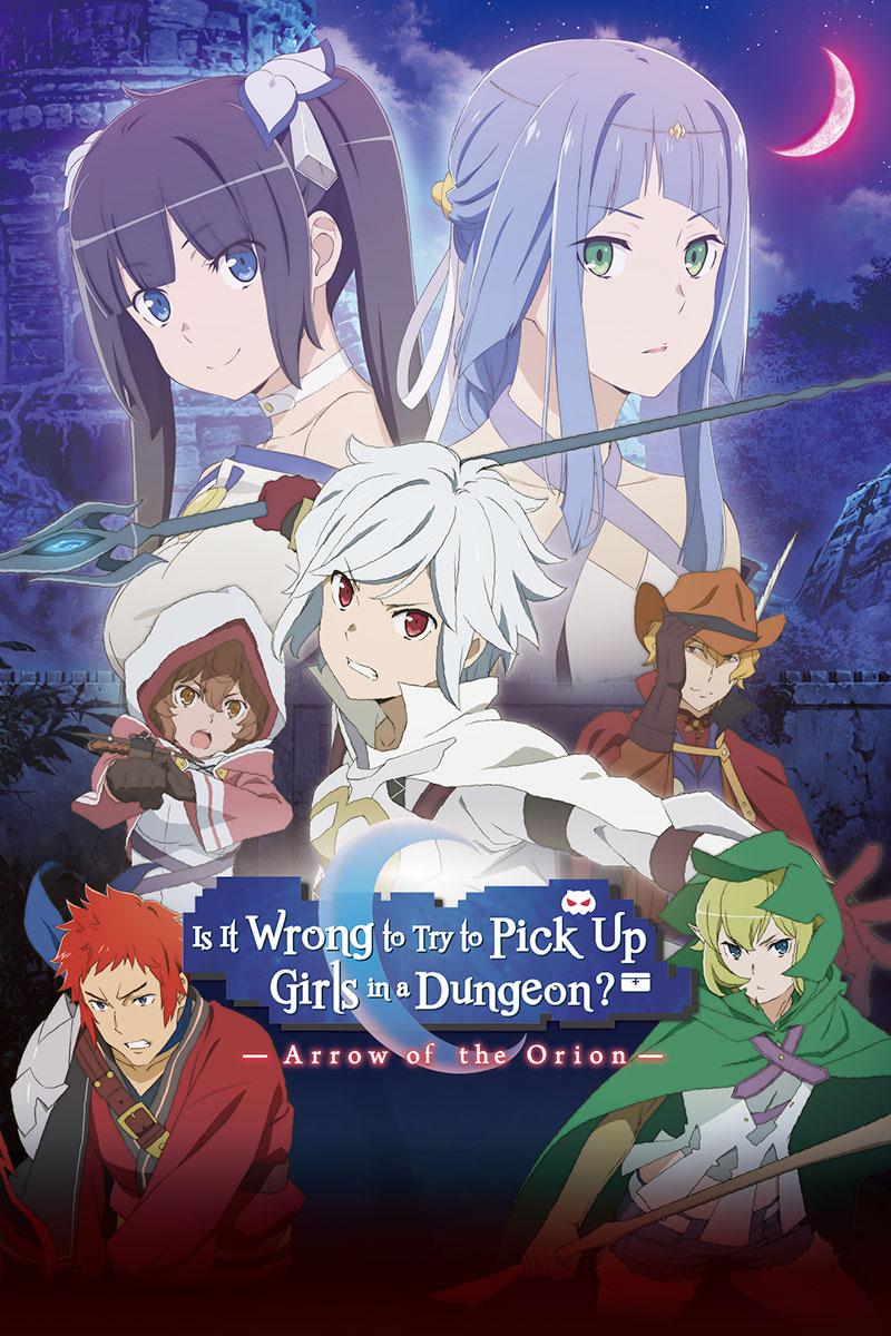 Poster Is It Wrong to Try to Pick Up Girls in a Dungeon - Arrow of the Orion