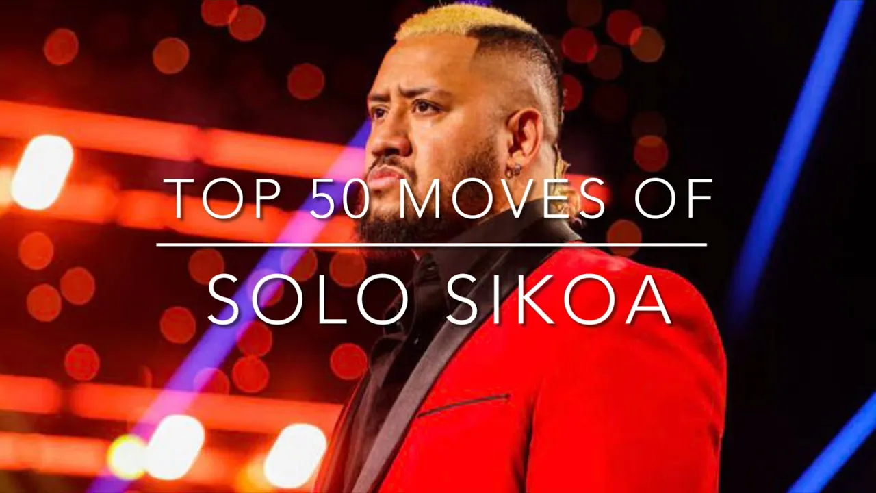 Top 50 Moves of Solo Sikoa