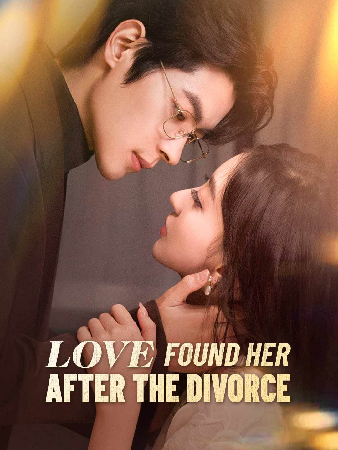 Love Found Her After the Divorce (English-dubbed) [English] — blurred background